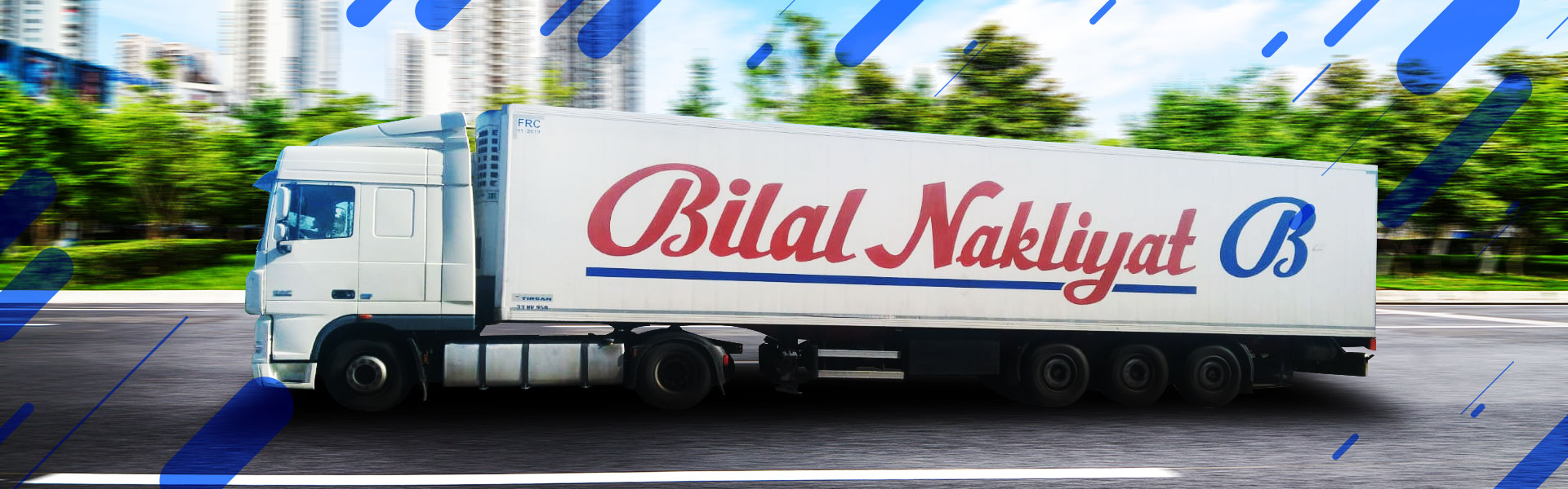 Bilal Nakliyat | Express Transportation Services